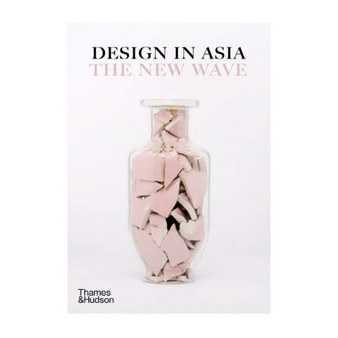 Design in Asia:The New Wave, Thames & Hudsom