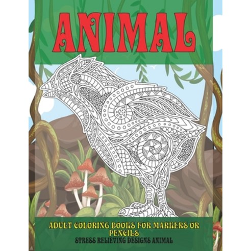 Adult Coloring Books for Markers - B20d53d01c61e298077439997c463f1e9d922374272823ba7f4a818cb411 