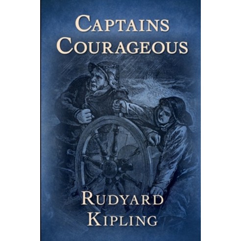 Captains Courageous Annotated Paperback, Independently Published, English, 9798730806566