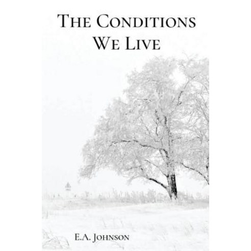The Conditions We Live Paperback, Unsolicited Press