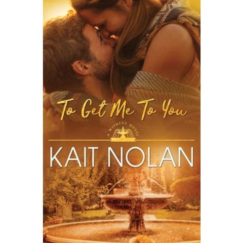 To Get Me To You Paperback, Take the Leap Publishing, English, 9781648351105