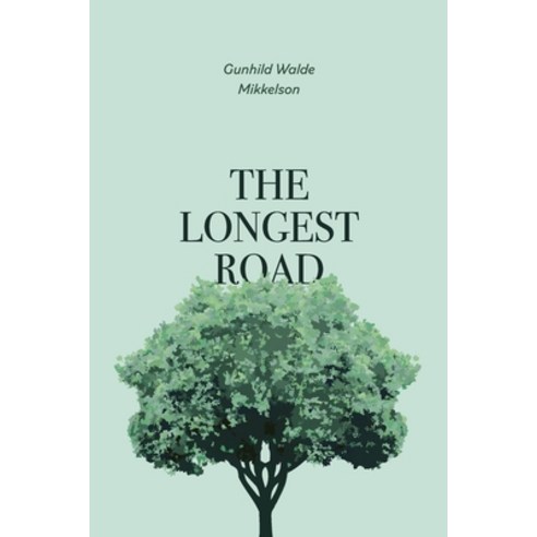 The Longest Road Paperback, Lulu.com, English, 9781716772283