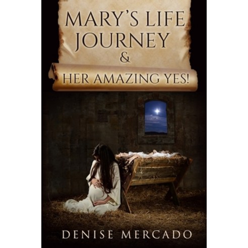 (영문도서) Mary''s Life Journey & Her Amazing Yes! Paperback, Books & Blogs, LLC, English, 9798218061142
