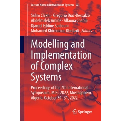 (영문도서) Modelling and Implementation of Complex Systems: Proceedings of the 7th International Symposi... Paperback, Springer, English, 9783031185151