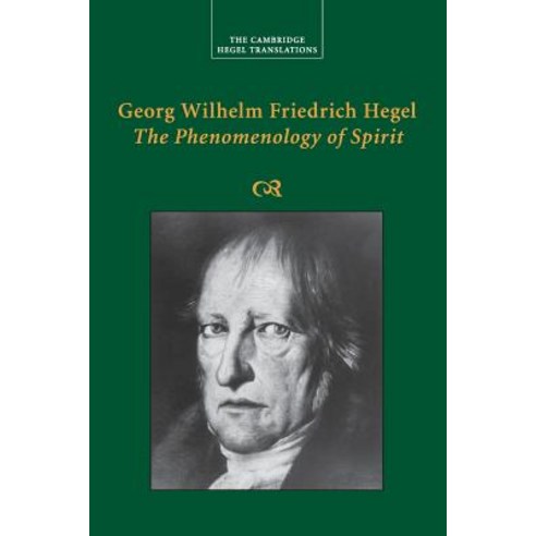 Georg Wilhelm Friedrich Hegel:The Phenomenology of Spirit, Cambridge University Press