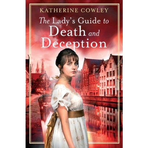 (영문도서) The Lady''s Guide to Death and Deception Paperback, Tule Publishing Group, LLC, English, 9781957748566