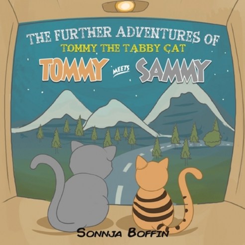 The Further Adventures of Tommy the Tabby Cat Paperback, Austin Macauley, English, 9781788787420