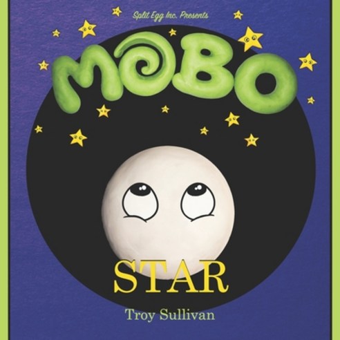 Mobo - Star Paperback, Split Egg Inc., English, 9781777406103