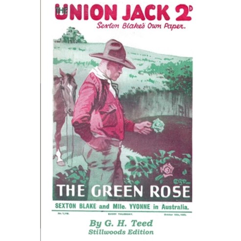 (영문도서) The Green Rose Paperback, Stillwoods, English, 9781988304939