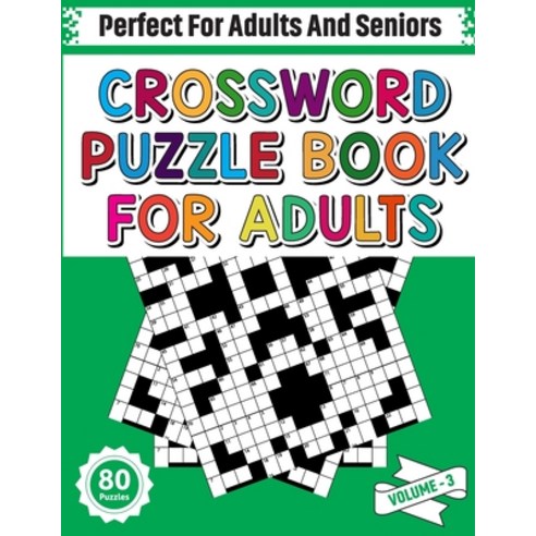 (영문도서) Crossword Puzzle Book For Adults: Adults Everyday Mindfulness Crossword For Those Who Love Re... Paperback, Independently Published, English, 9798588204590