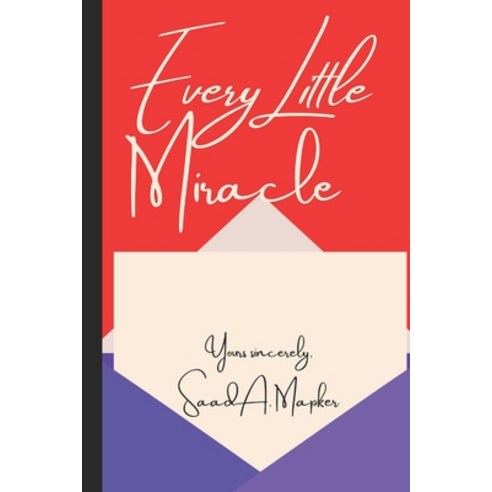 (영문도서) Every Little Miracle: letters to dead stars Paperback, Independently Published, English, 9798545965854