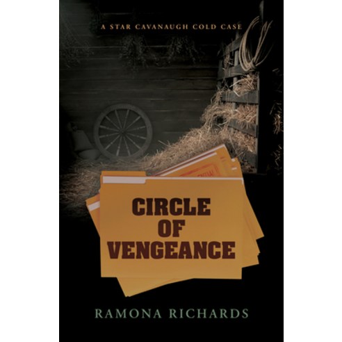 (영문도서) Circle of Vengeance: A Star Cavanaugh Cold Case Library Binding, Thorndike Press Large Print, English, 9798885796774