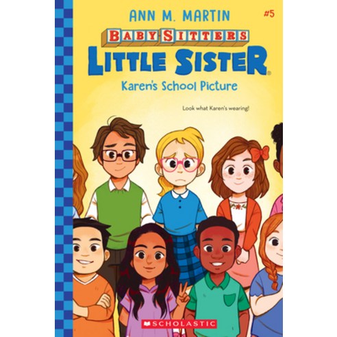 (영문도서) Karen''s School Picture (Baby-Sitters Little Sister #5) 5 Paperback, Scholastic Inc., English, 9781338776492