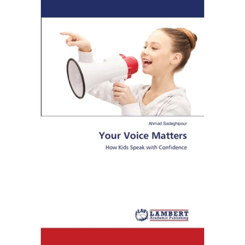 (영문도서) Your Voice Matters Paperback, LAP Lambert Academic Publis..., English, 9786207842117
