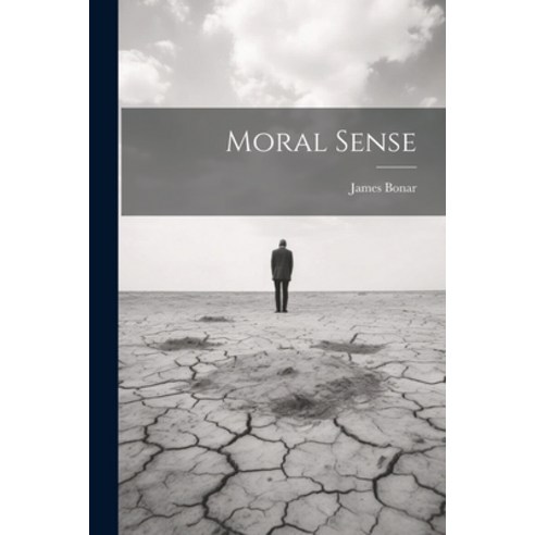 (영문도서) Moral Sense Paperback, Legare Street Press, English, 9781021514660