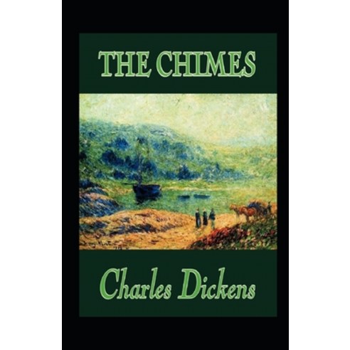 (영문도서) Chimes (illustrated edition) Paperback, Independently Published, English, 9798423337360