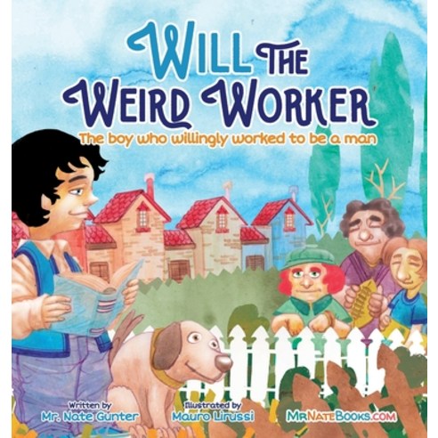Will the Weird Worker Hardcover, Tgjs Publishing