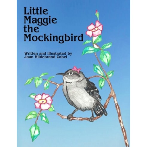 Little Maggie the Mockingbird Paperback, Createspace Independent Publishing Platform