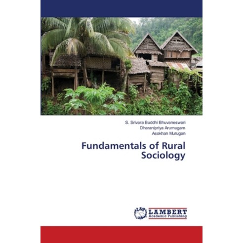 Fundamentals of Rural Sociology Paperback, LAP Lambert Academic Publis..., English, 9786139856596