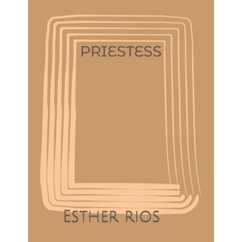 (영문도서) Priestess Paperback, Independently Published, English, 9798478485955