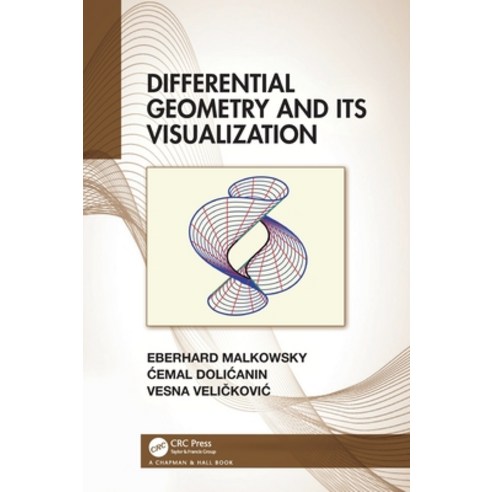 (영문도서) Differential Geometry and Its Visualization Hardcover, CRC Press, English, 9781032436661