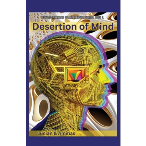 (영문도서) Desertion of Mind Paperback, Booxai, English, 9789655786323