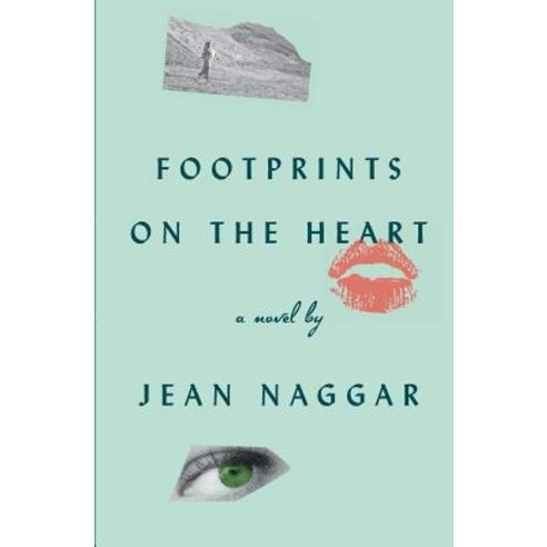 (영문도서) Footprints on the Heart Paperback, Independently Published, English, 9781096415718