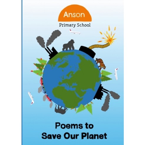 (영문도서) Poems to Save Our Planet Paperback, Lulu.com, English, 9781447842460