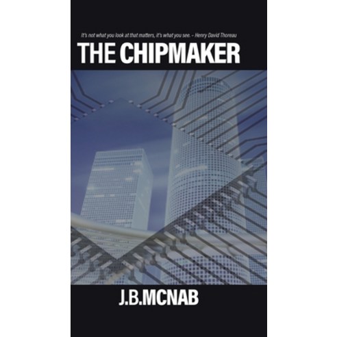 (영문도서) The Chipmaker Hardcover, Tellwell Talent, English, 9780228883739