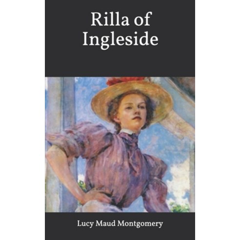 Rilla of Ingleside Paperback, Independently Published, English, 9781678863722