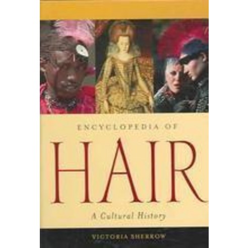 Encyclopedia of Hair, Greenwood