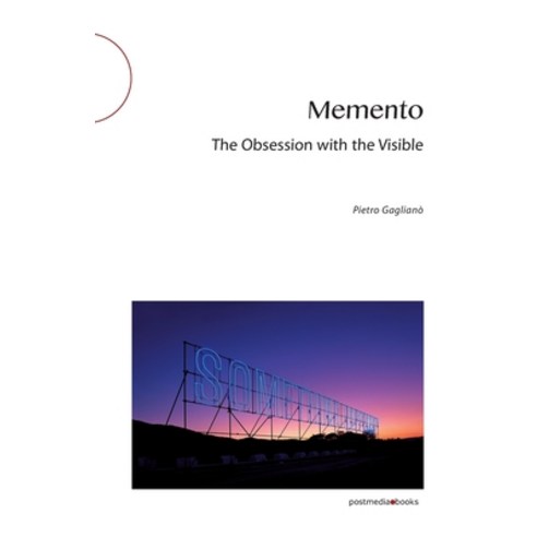 Memento: The Obsession with the Visible Paperback, Independently Published, English, 9798692988485