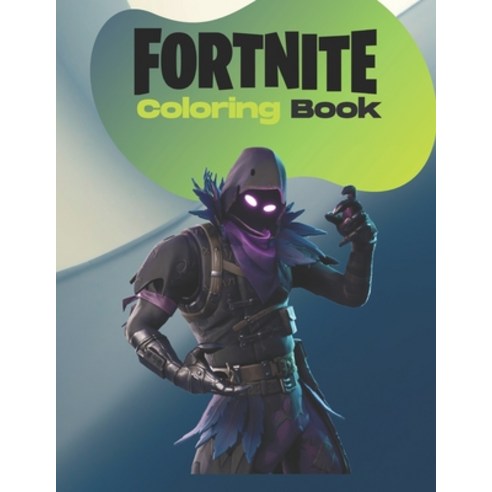 Fortnite Colouring Book: Special Edition Travis Scott Astronomical Fortnite Coloring book 50+ Premi... Paperback, Independently Published