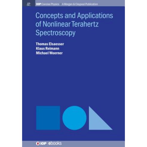 (영문도서) Concepts and Applications of Nonlinear Terahertz Spectroscopy Paperback, Iop Concise Physics, English, 9781643272139