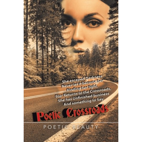 Poetic Crossroads Paperback, Authorhouse, English, 9781665508858