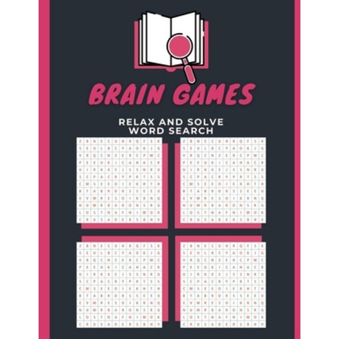 Brain Games Relax And Solve Word Search: First Word Search Reading Made Easy - Lower Your Brain Age ... Paperback, Independently Published, English, 9798587882041