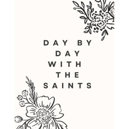 (영문도서) Day By Day With The Saints Paperback, Katelyn Hardin, English, 9798868911804