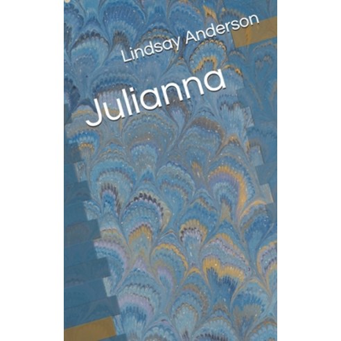 Julianna Paperback, Independently Published, English, 9798564434003