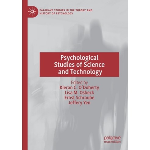 Psychological Studies of Science and Technology Paperback, Palgrave MacMillan