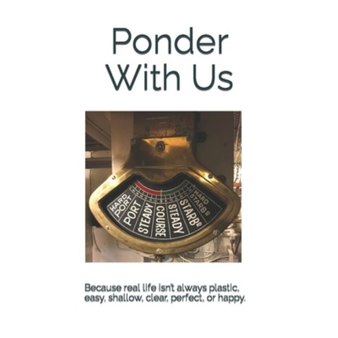 (영문도서) Ponder With Us Paperback, Independently Published, English, 9798433462069