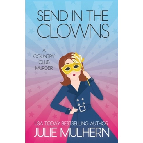 (영문도서) Send in the Clowns Paperback, J & M Press, English, 9781732755987