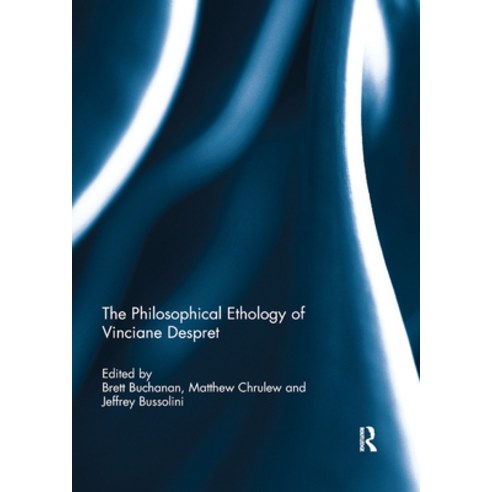 (영문도서) The Philosophical Ethology of Vinciane Despret Paperback, Routledge, English, 9780367890537