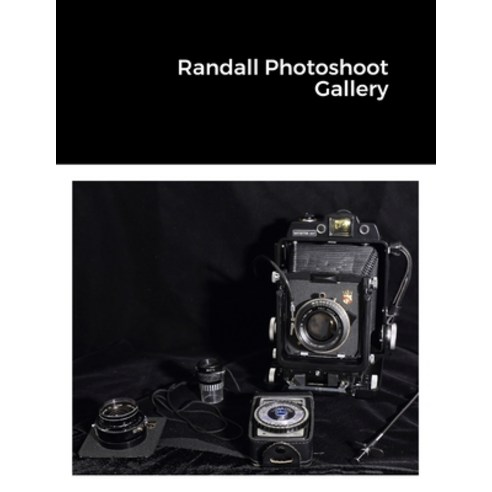 (영문도서) Randall Photoshoot Gallery Paperback, Lulu.com, English, 9781312266360