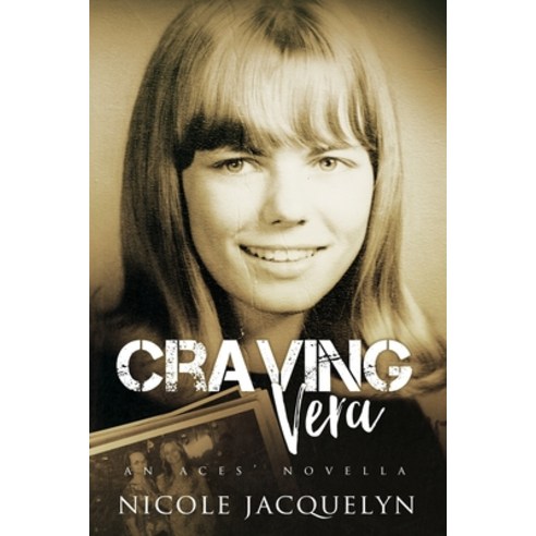 (영문도서) Craving Vera: An Aces Novella Paperback, Independently Published, English, 9798842627325