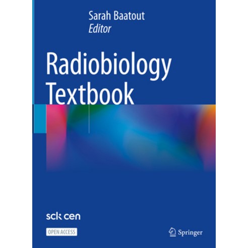 (영문도서) Radiobiology Textbook Hardcover, Springer, English, 9783031188091