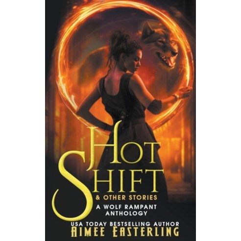 (영문도서) Hot Shift & Other Stories Paperback, Wetknee Books, English, 9798224971848