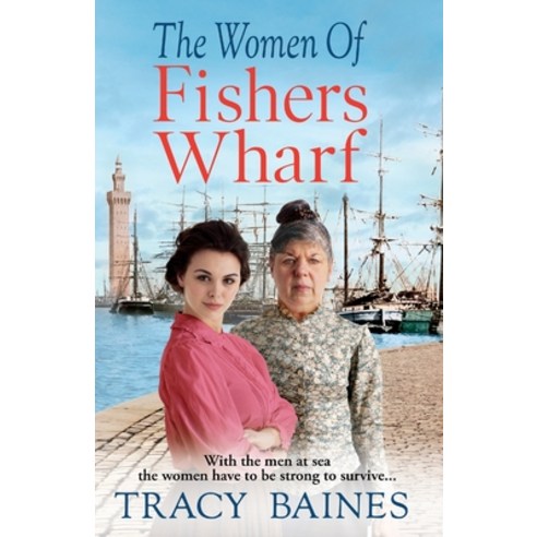(영문도서) The Women of Fishers Wharf Paperback, Boldwood Books Ltd, English, 9781804265239