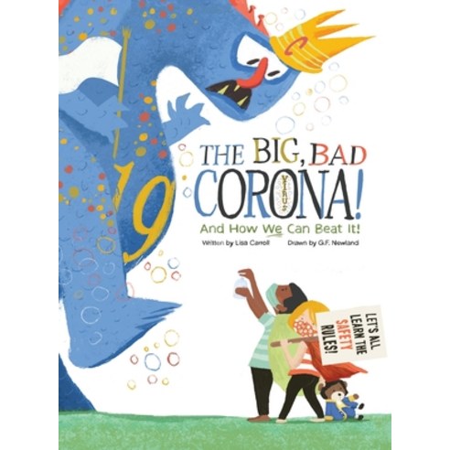 The Big Bad Coronavirus!: And How We Can Beat It! Hardcover, Pixel Mouse House LLC, English, 9781939322364