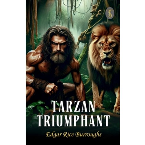 (영문도서) Tarzan Triumphant Paperback, True Sign Publishing House ..., English, 9789358051162
