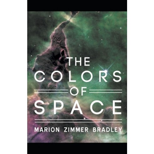 The Colors of Space illustrated Paperback, Amazon Digital Services LLC..., English, 9798737415396